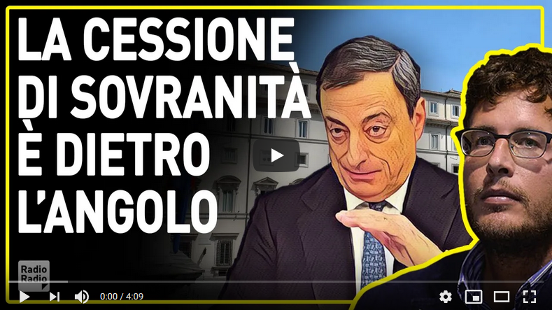 Draghi, to cancel Italian sovereignty before Italians take it back