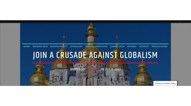 Either Crusade against Globalism, or submit: the choice is entirely yours