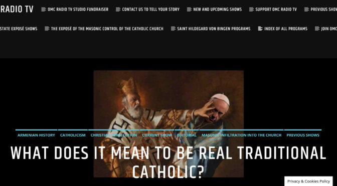 What does it mean to be a real traditional Catholic?