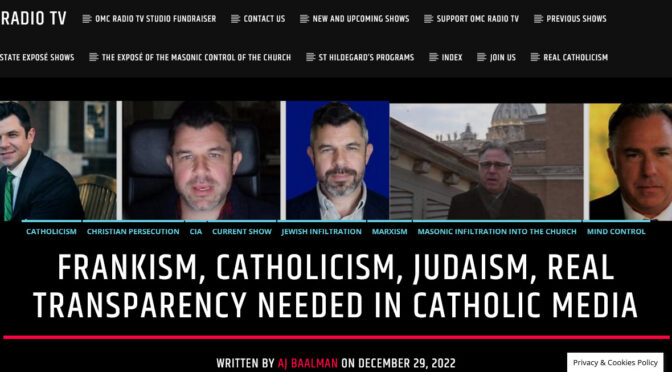 Frankism, Judaism & Catholicism: The need for transparency in Catholic Media