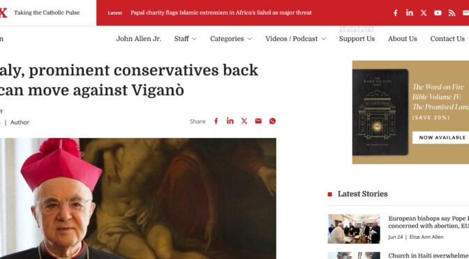 Crux Magazine lauds Berlusconi Conservatives who applaud Viganò trial