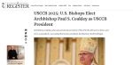 Screenshot 2025-11-12 at 02-11-46 USCCB 2025 U.S. Bishops Elect Archbishop Paul S. Coakley as USCCB President National Catholic Register